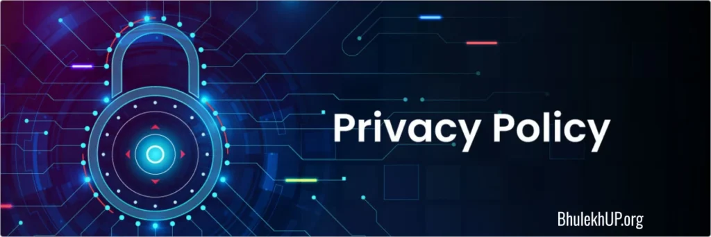 Privacy Policy - BhulekhUP.org